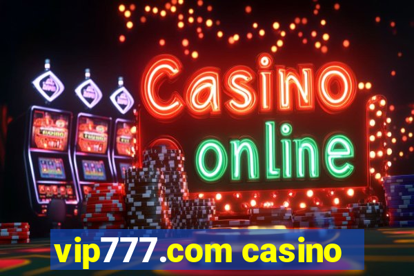 vip777.com casino